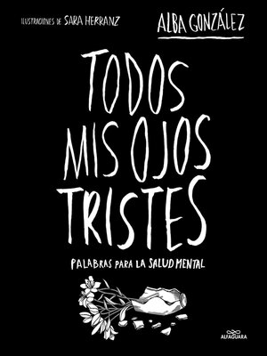 cover image of Todos mis ojos tristes